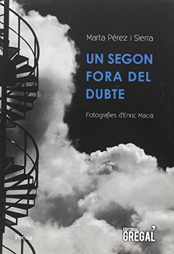 Un segon fora del dubte