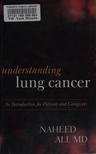 Understanding Lung Cancer: An Introduction for Patients and Caregivers