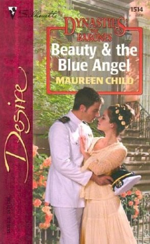 Beauty & The Blue Angel (Silhouette Desire, No 1514)