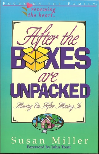 After the Boxes Are Unpacked (Renewing the Heart)