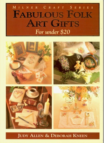 Fabulous Folk Art Gifts for Under $20 (Milner Craft Series)