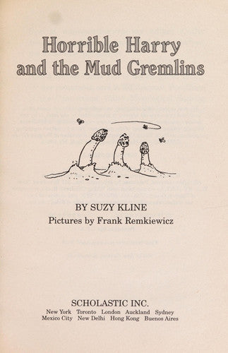 Horrible Harry and the Mud Gremlins