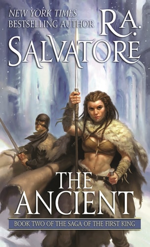 The Ancient: Book Two of the Saga of the First King