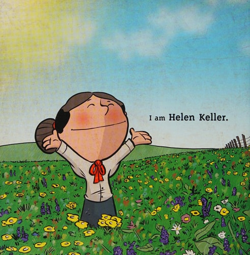 I am Helen Keller (Ordinary People Change the World)