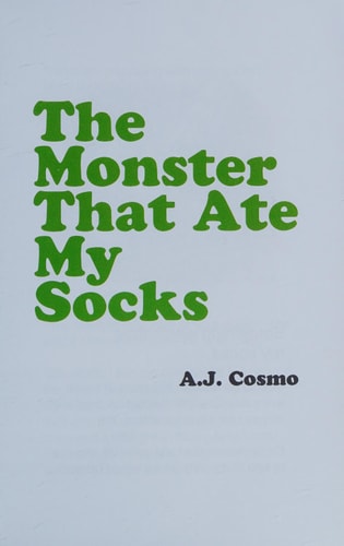 The Monster That Ate My Socks: Special Edition