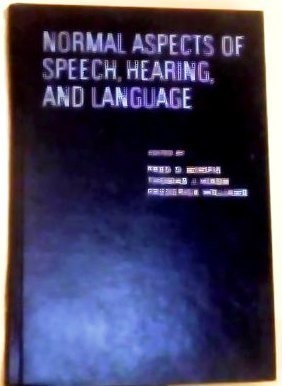 Normal aspects of speech, hearing, and language