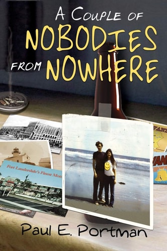 A Couple Of Nobodies From Nowhere