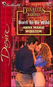 Born To Be Wild (Harlequin Desire)