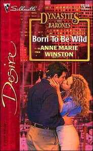 Born To Be Wild (Harlequin Desire)