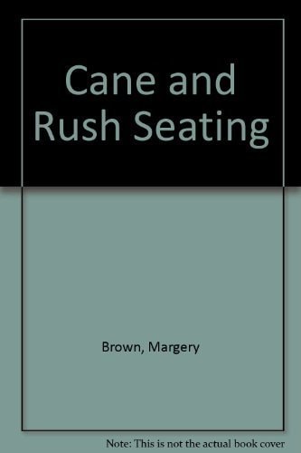 Cane and Rush Seating
