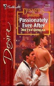 Passionately Ever After: Dynasties: The Barones (Harlequin Desire)