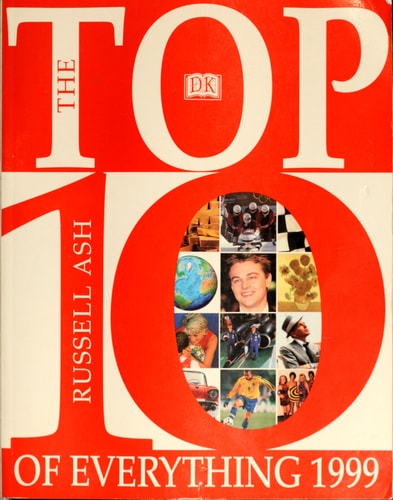 The Top 10 Of Everything 1999