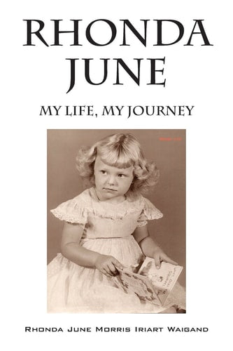 Rhonda June: My Life, My Journey