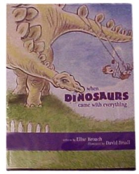 When Dinosaurs Came With Everything (Genearl MIlls - Cheerios books.)