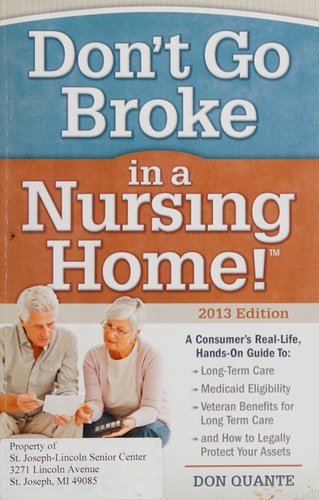 Don't Go Broke in a Nursing Home!
