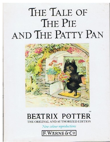 The Tale of the Pie and the Patty-Pan (Peter Rabbit)