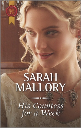 His Countess for a Week: A Historical Romance Award Winning Author (Harlequin Historical)