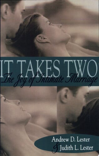 It Takes Two: The Joy of Intimate Marriage