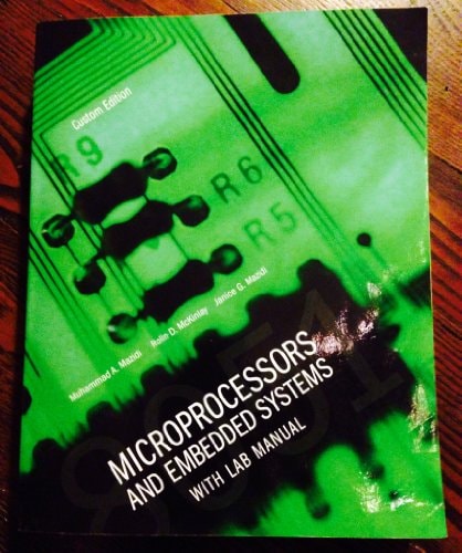 Microprocessors and Embedded Systems w/ Lab Manual (Custom Edition)