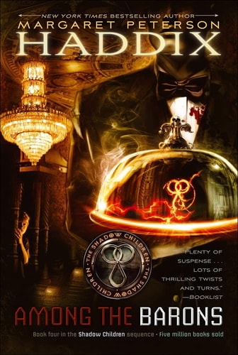 Among the Barons (Shadow Children Books (Prebound))