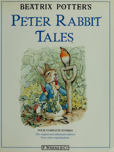 Peter Rabbit Tales Four Complete Stories