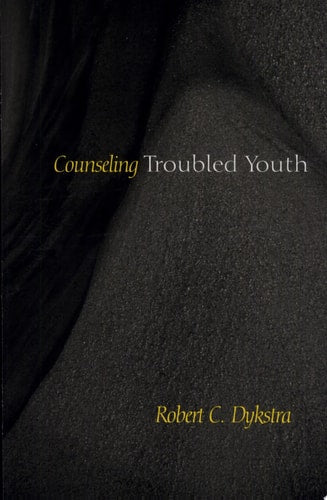 Counseling Troubled Youth (CPT) (Counseling and Pastoral Theology)
