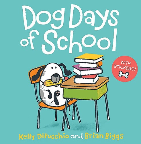 Dog Days of School [8x8 with stickers]