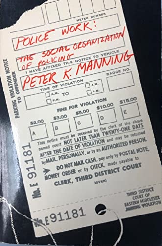 MANNING: POLICE WORK (PAPER)