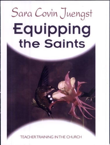 Equipping the Saints: Teacher Training in the Church