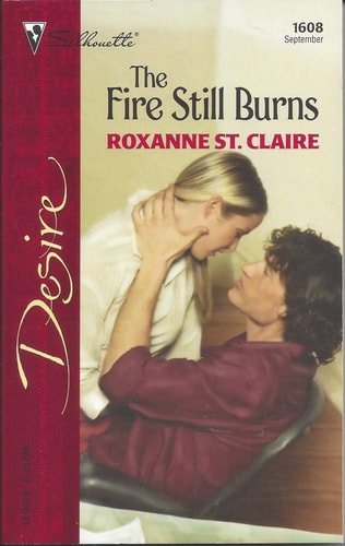 The Fire Still Burns (Harlequin Desire)