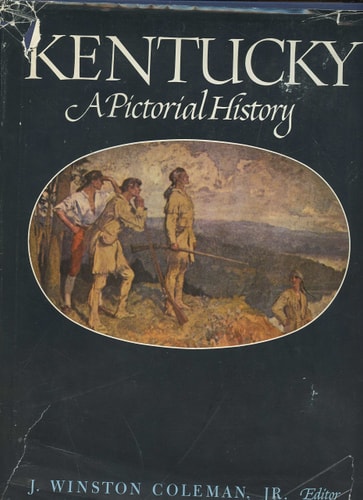 Kentucky; a pictorial history