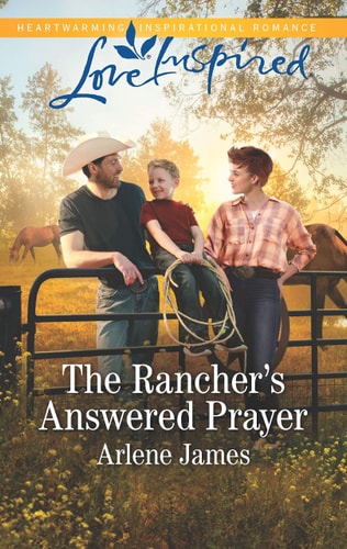 The Rancher's Answered Prayer (Three Brothers Ranch, 1)