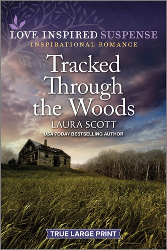 Tracked Through the Woods (Love Inspired Suspense)