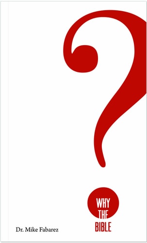 Why the Bible?