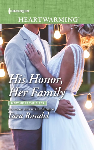 His Honor, Her Family (Meet Me at the Altar, 2)