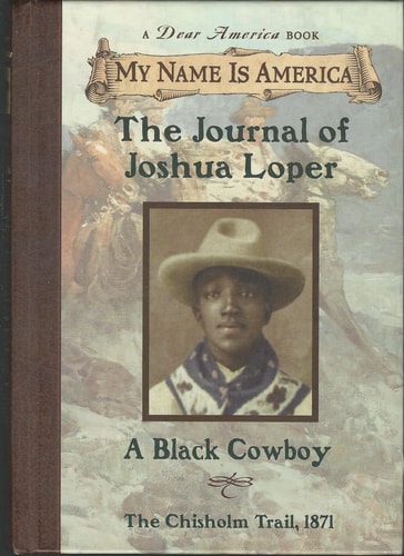 The Journal of Joshua Loper A Black Cowboy