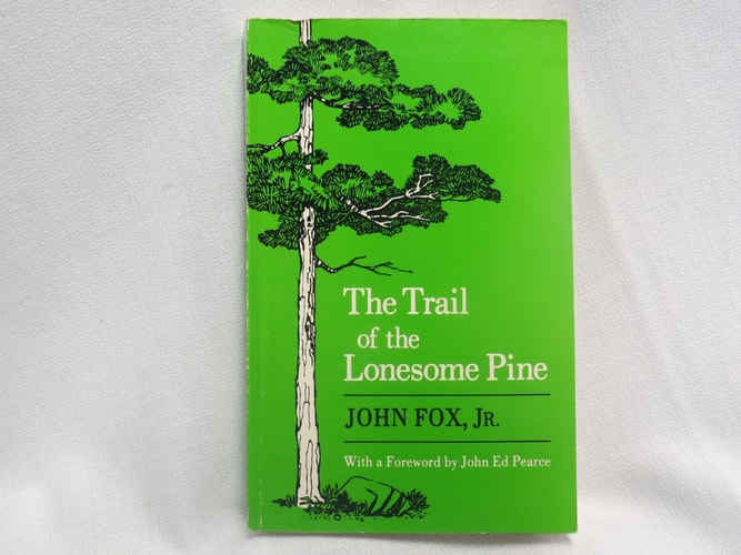 The Trail of the Lonesome Pine