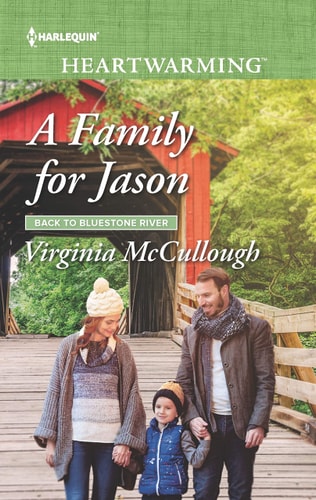 A Family for Jason (Back to Bluestone River, 1)