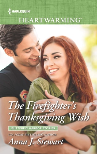 The Firefighter's Thanksgiving Wish: A Clean Romance (Butterfly Harbor Stories, 7)
