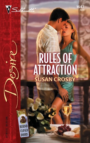 Rules of Attraction (Silhouette Desire No. 1647)(Behind Closed Doors series) (Behind Closed Doors, 3)
