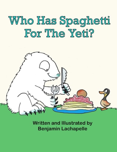 Who Has Spaghetti For The Yeti?