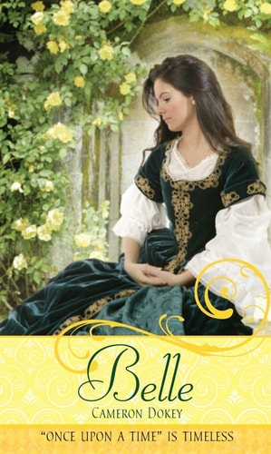Belle: A Retelling of "Beauty and the Beast" (Once upon a Time)