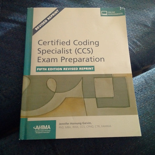 Certified Coding Specialist (CCS) Exam Preparation