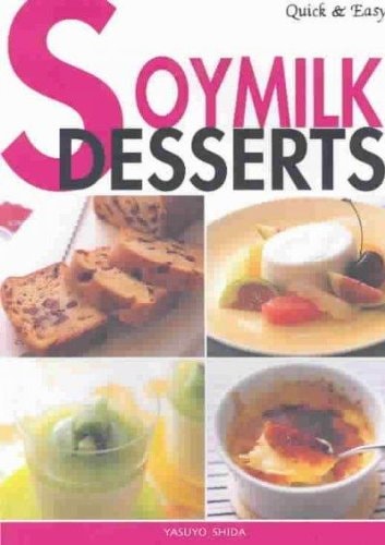 Soymilk Desserts