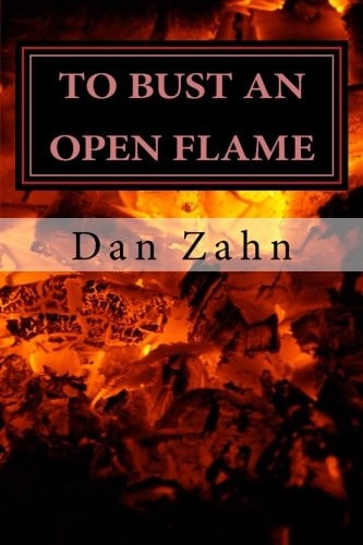 To Bust An Open Flame