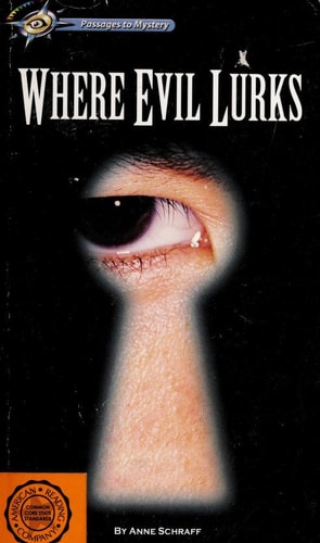 Where Evil Lurks (Hi/Lo Passages - Mystery Novel) (Passages to Mystery)