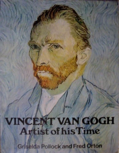 Vincent van Gogh, artist of his time