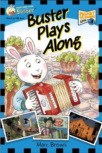 Postcards from Buster: Buster Plays Along (L3) (Passport to Reading Level 3: Postcards from Buster)