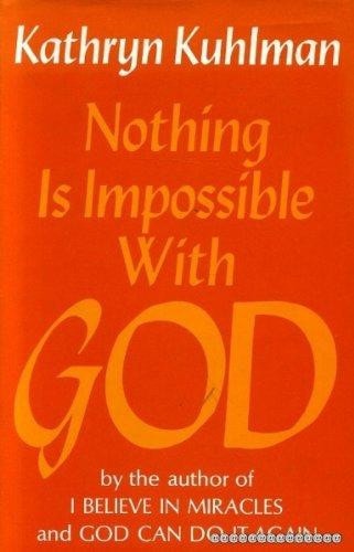 Nothing is impossible with God