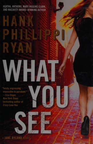 What You See: A Jane Ryland Novel